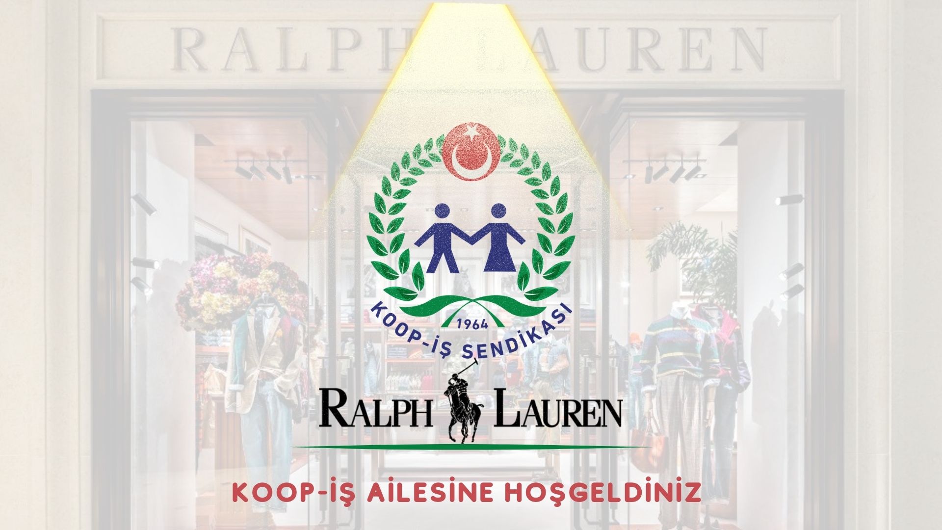 RALPH LAUREN ÇALIŞANLARI AİLEMİZE KATILDI